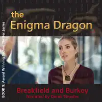 The Enigma Dragon Audiobook by Roxanne E Burkey