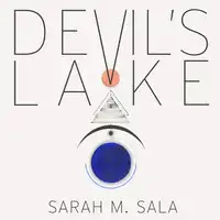 Devil's Lake Audiobook by Sarah M. Sala