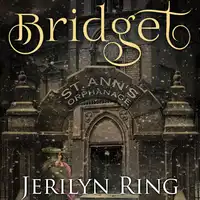 BRIDGET Audiobook by Jerilyn Ring