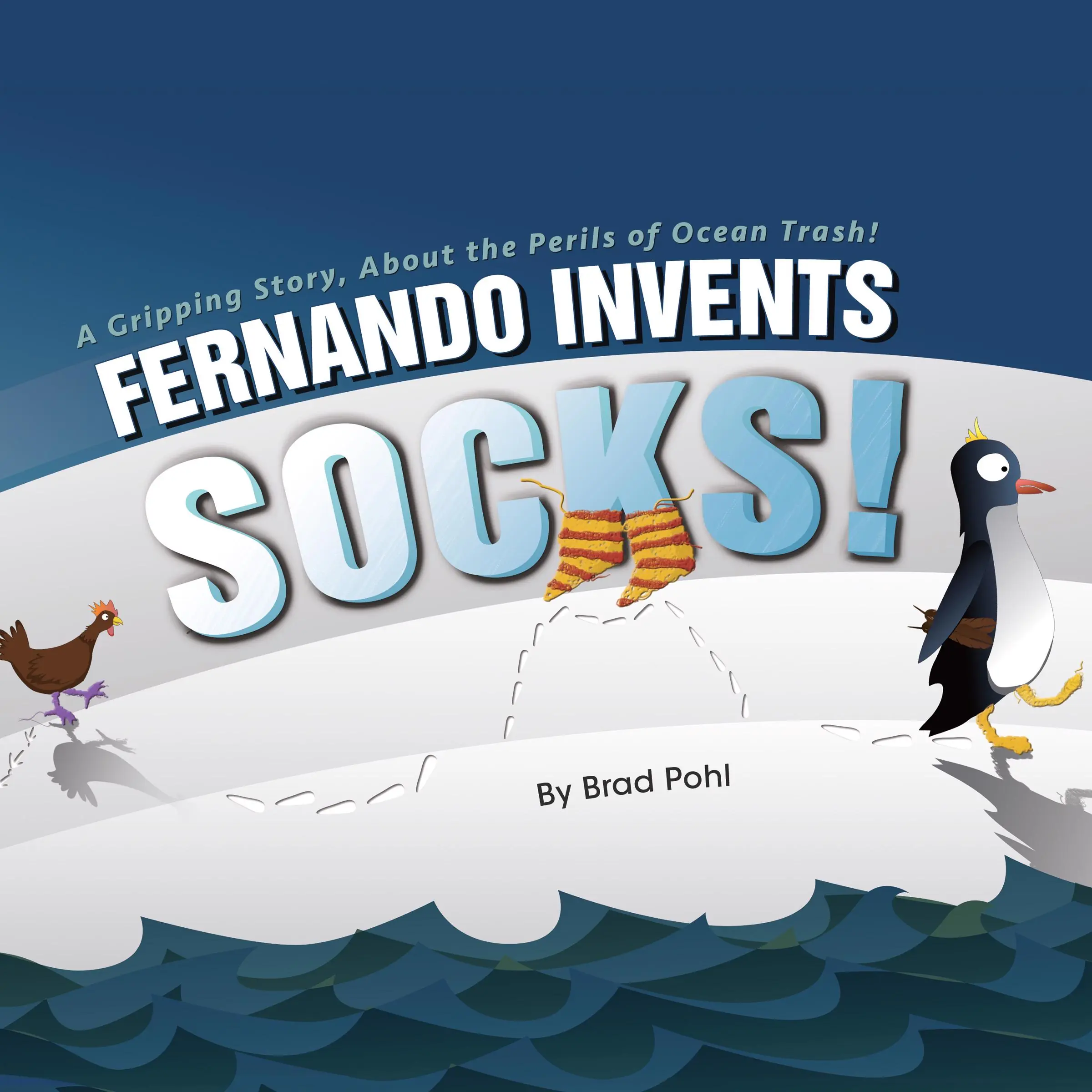 Fernando Invents Socks! by Brad Pohl Audiobook