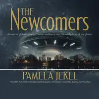 The Newcomers Audiobook by Pamela Jekel