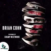 The Unraveling of Brendan Meeks Audiobook by Brian Cohn