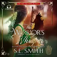 The Warrior's Whisper Audiobook by S.E. Smith