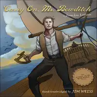 Carry On, Mr. Bowditch Audiobook by Jean Lee Latham