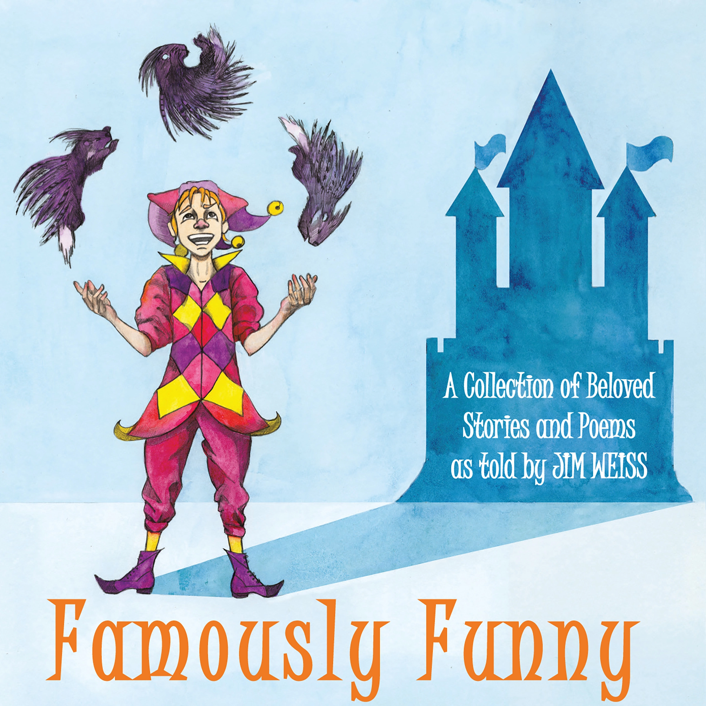 Famously Funny! by Jim Weiss Audiobook