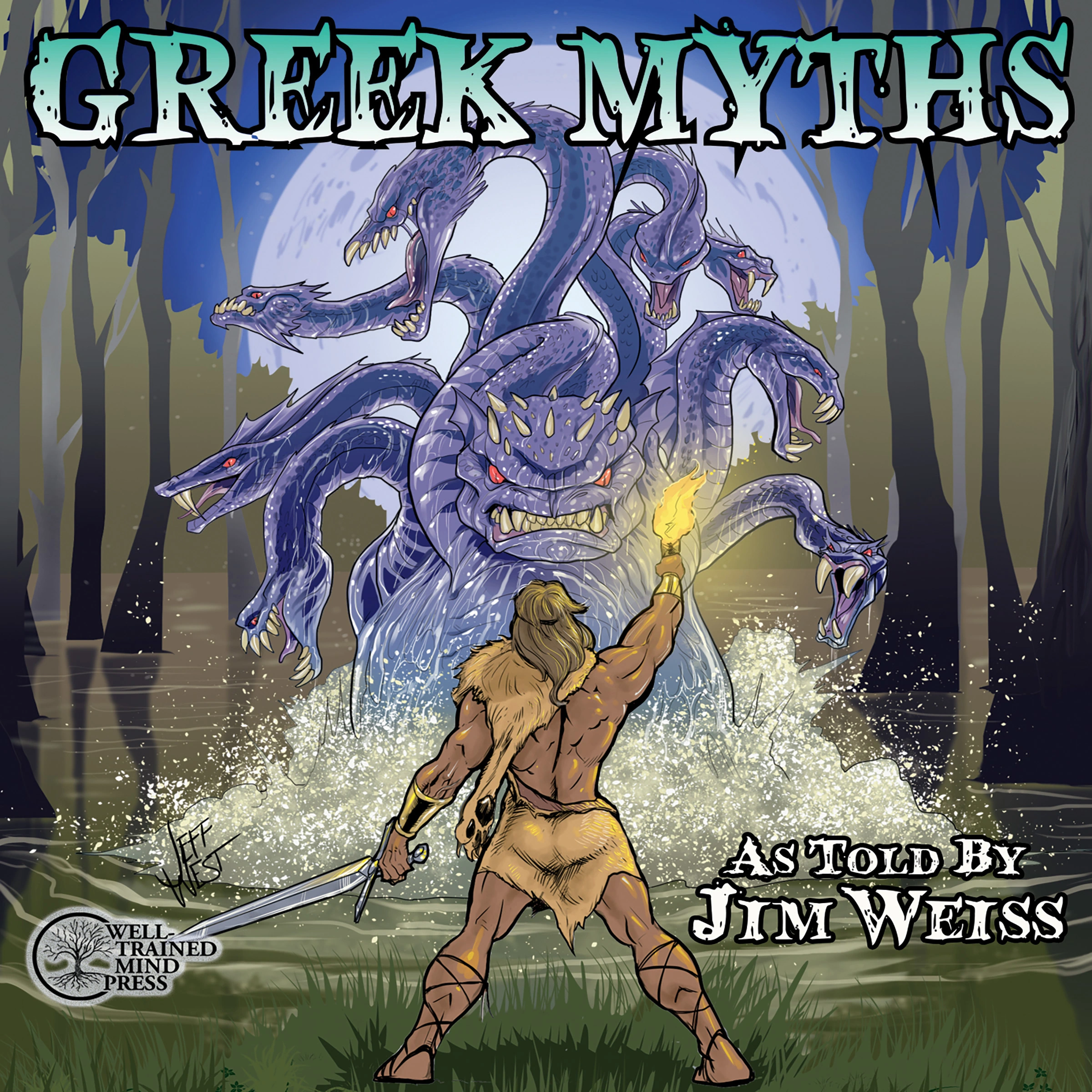 Greek Myths by Jim Weiss