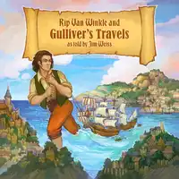 Rip Van Winkle/ Gulliver's Travels Audiobook by Jim Weiss