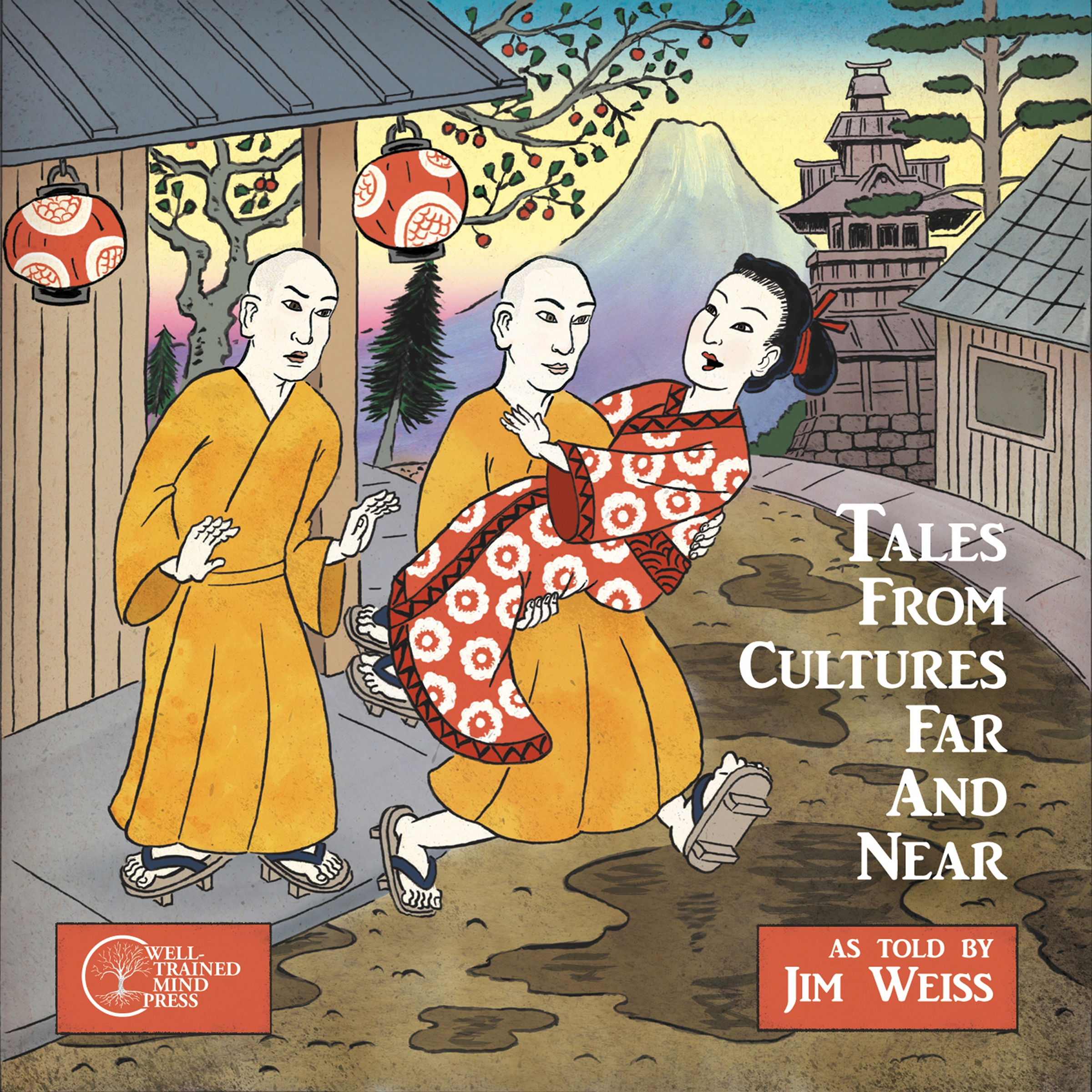 Tales From Cultures Far and Near Audiobook by Jim Weiss