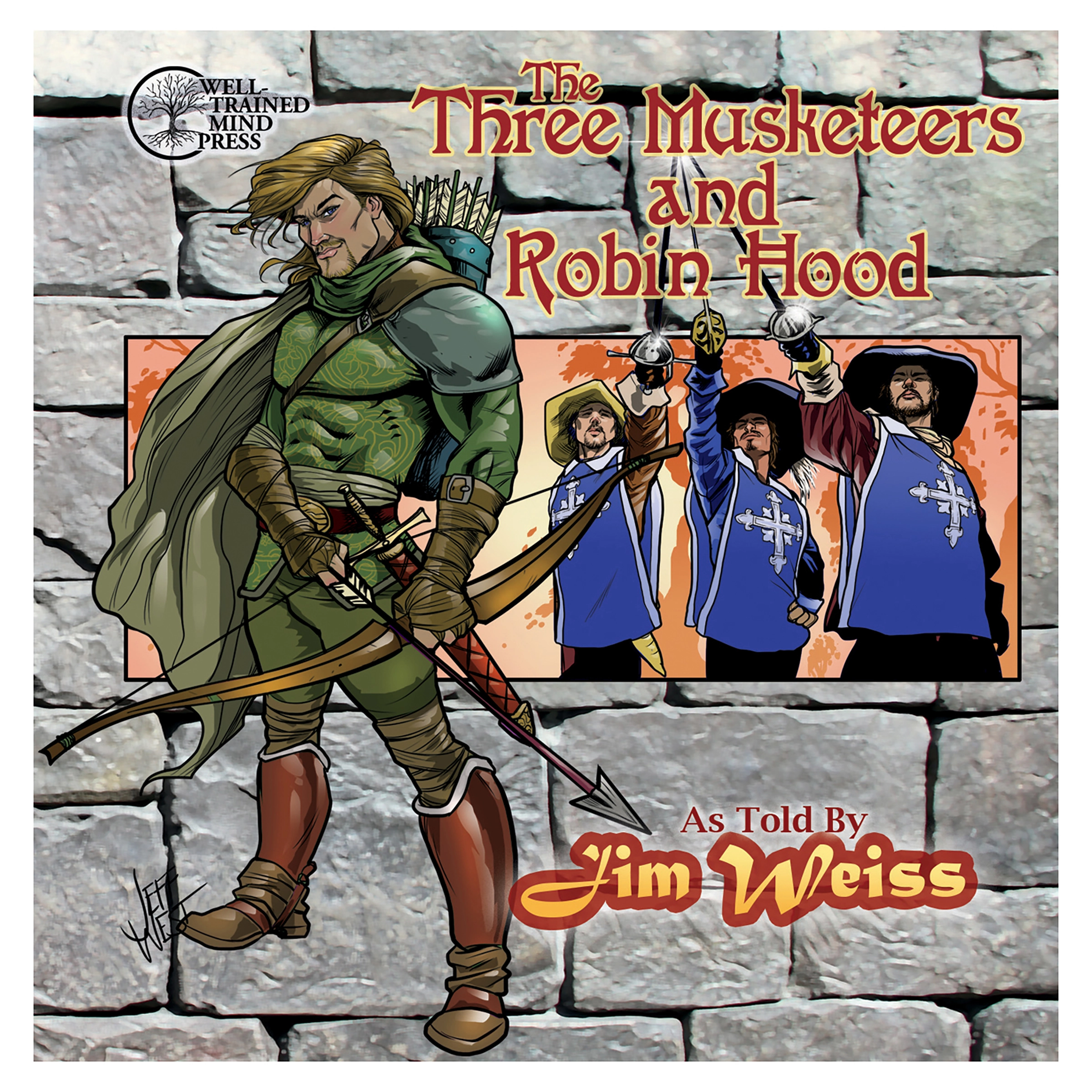 The Three Musketeers / Robin Hood Audiobook by Jim Weiss