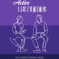 Active Listening Audiobook by Richard E Farson