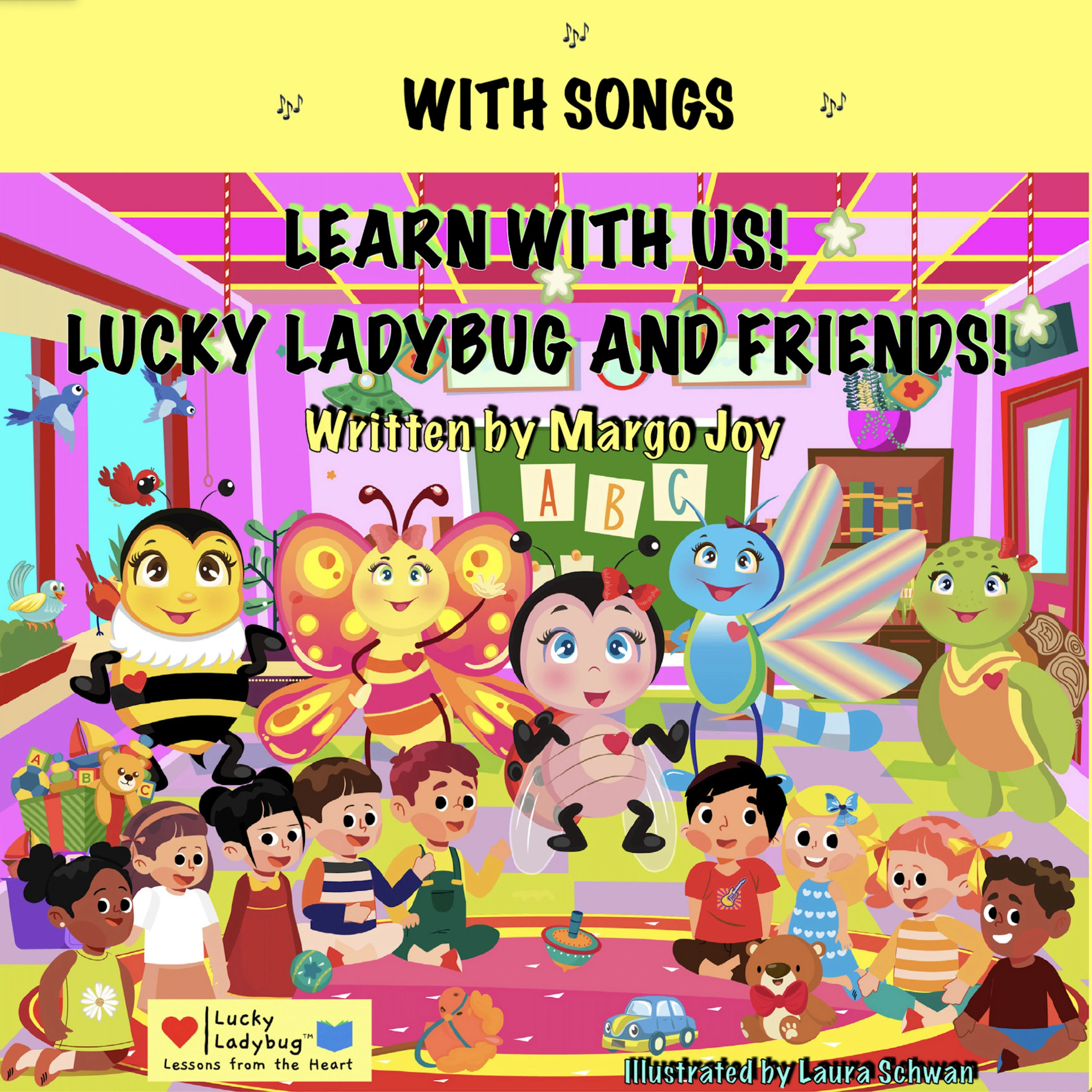 Learn With Us With Songs! Lucky Ladybug And Friends! by Margo Joy Audiobook