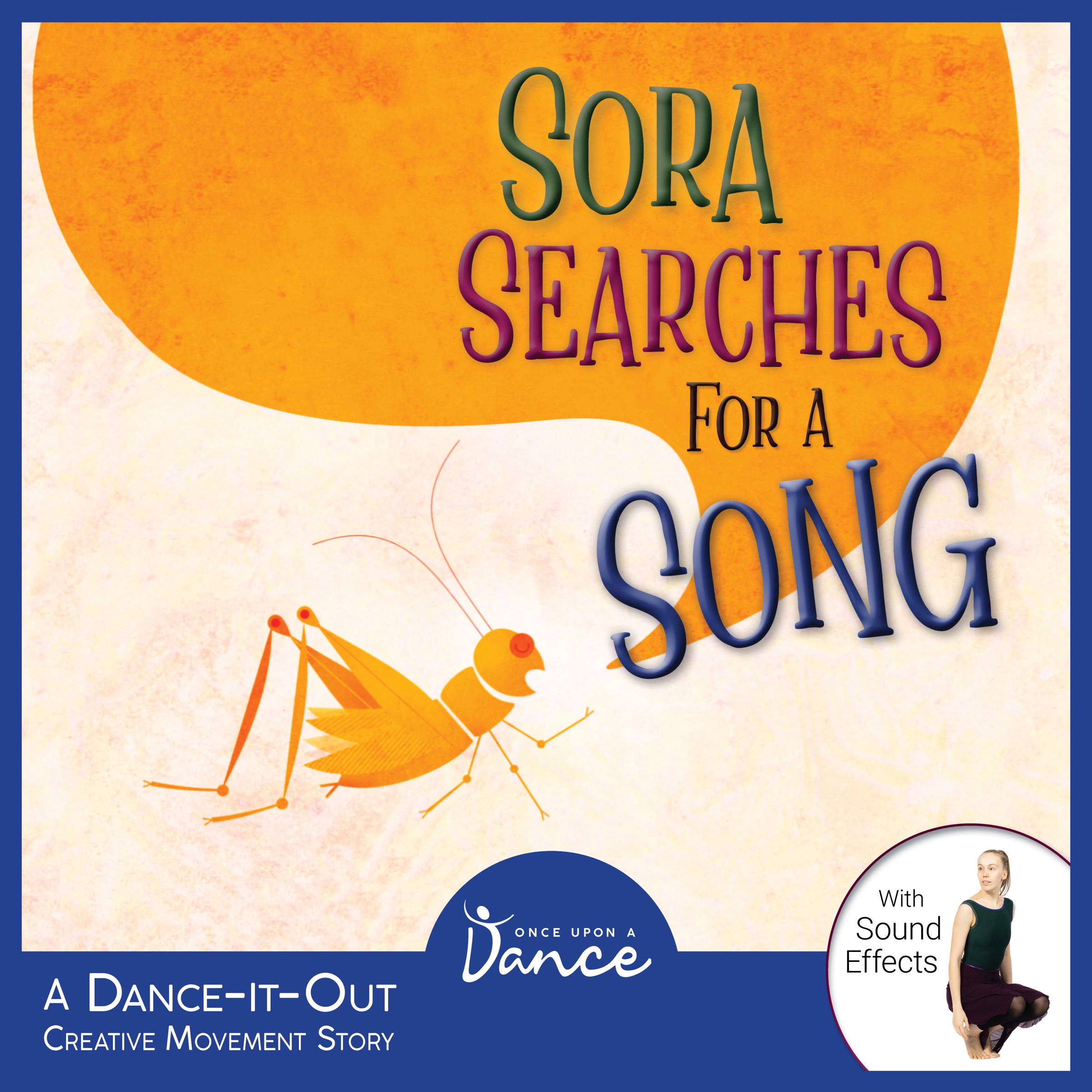 Sora Searches for a Song by Once Upon A Dance Audiobook