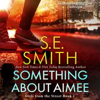 Something About Aimee Audiobook by S.E. Smith