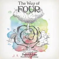 The Way of Four Audiobook by Lilith Dorsey