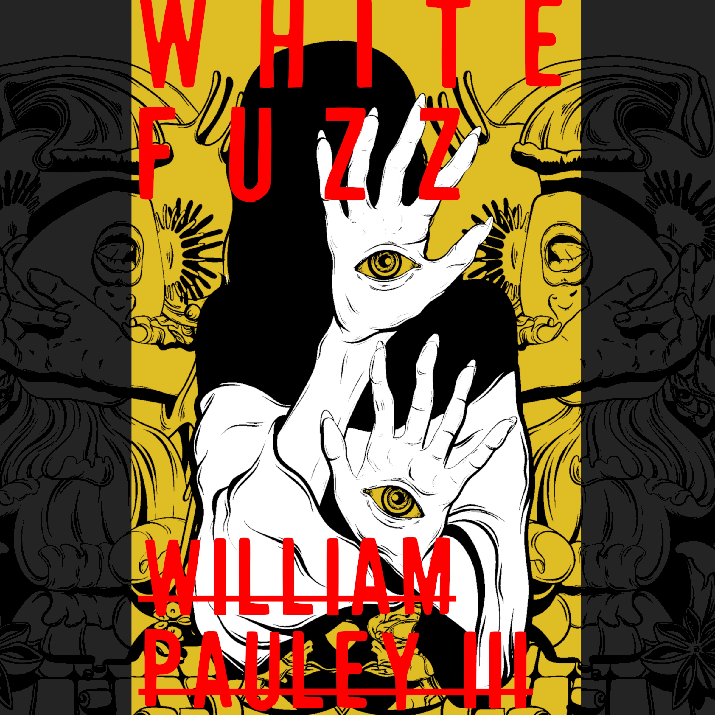 White Fuzz Audiobook by William Pauley III