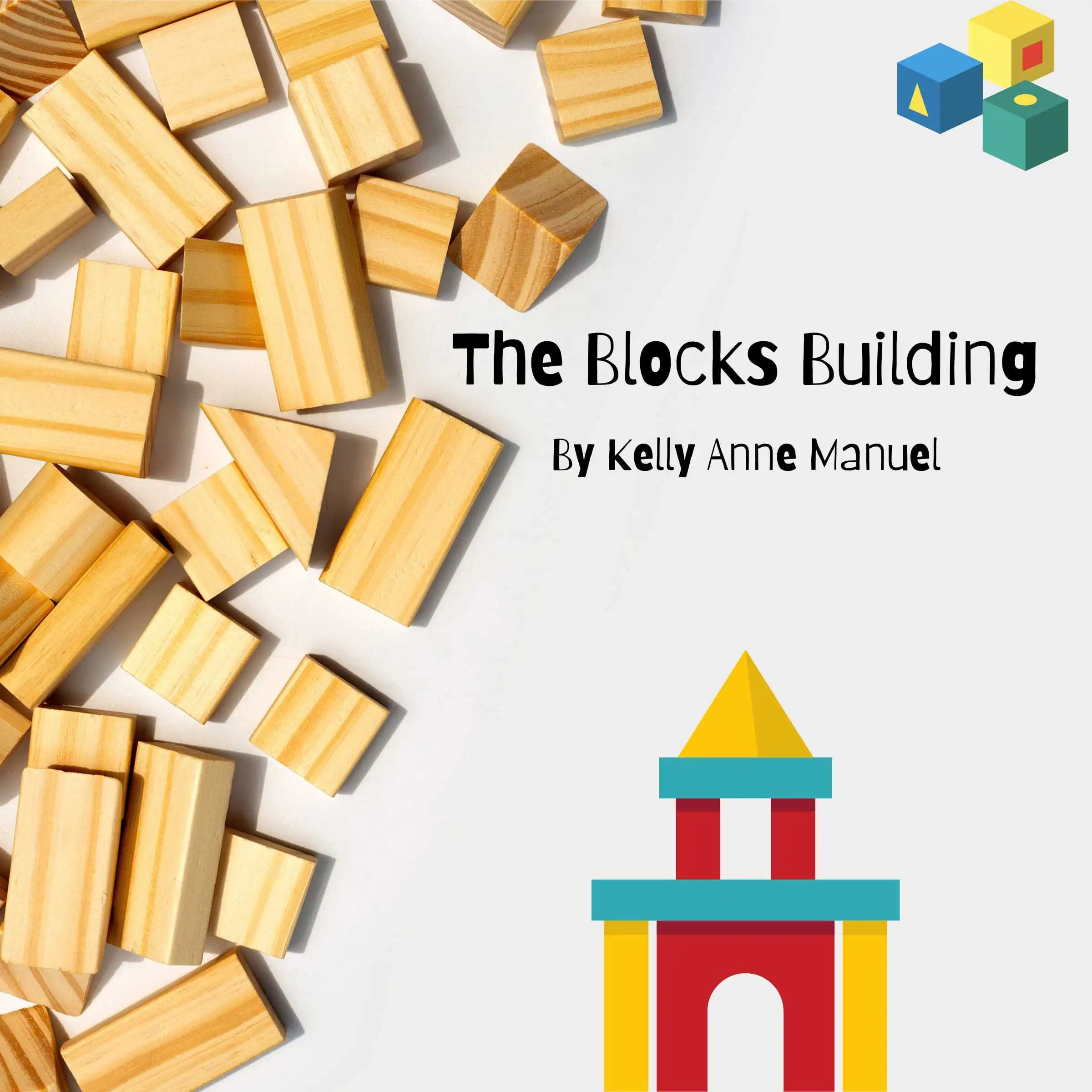 The Blocks Building by Kelly Anne Manuel Audiobook