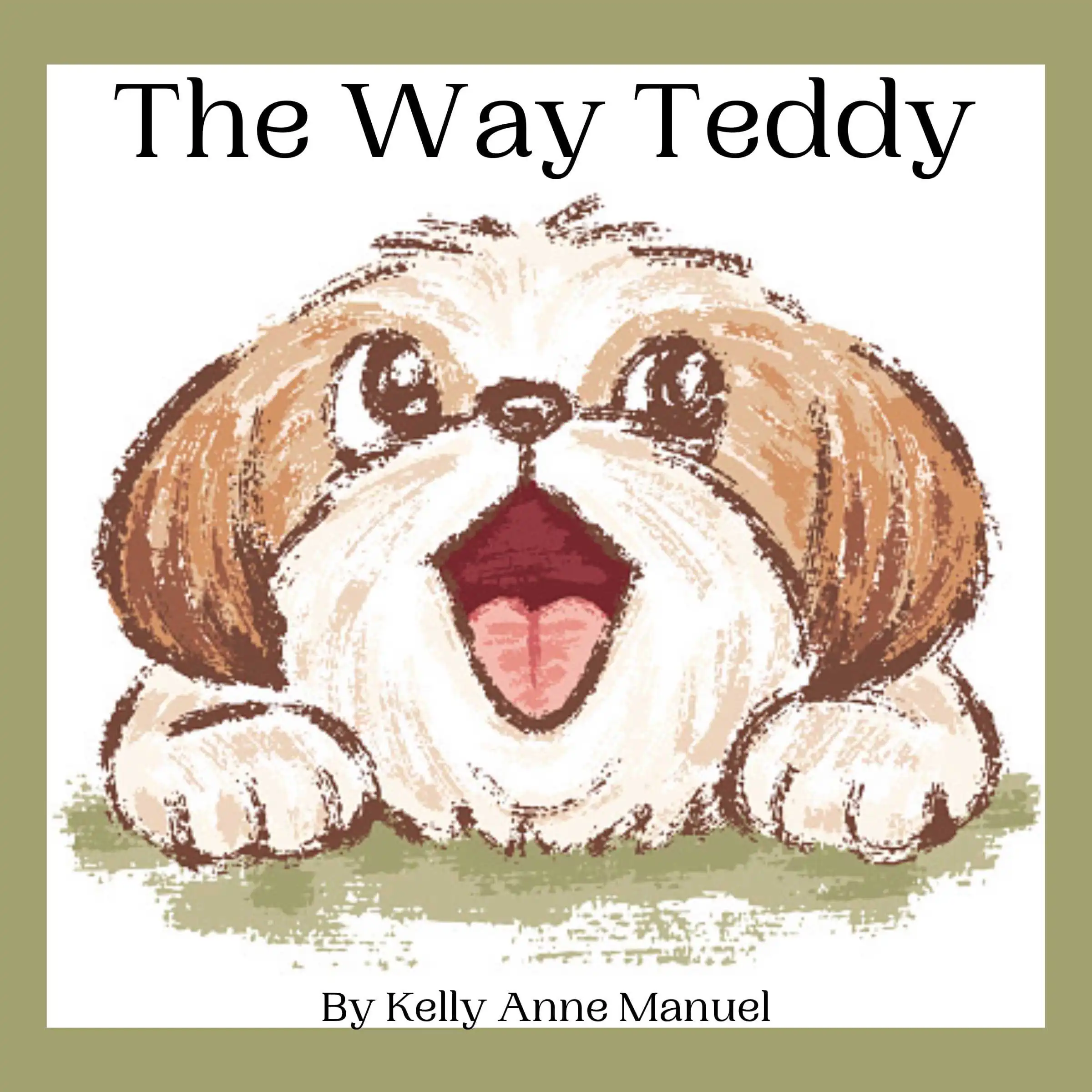 The Way Teddy by Kelly Anne Manuel Audiobook