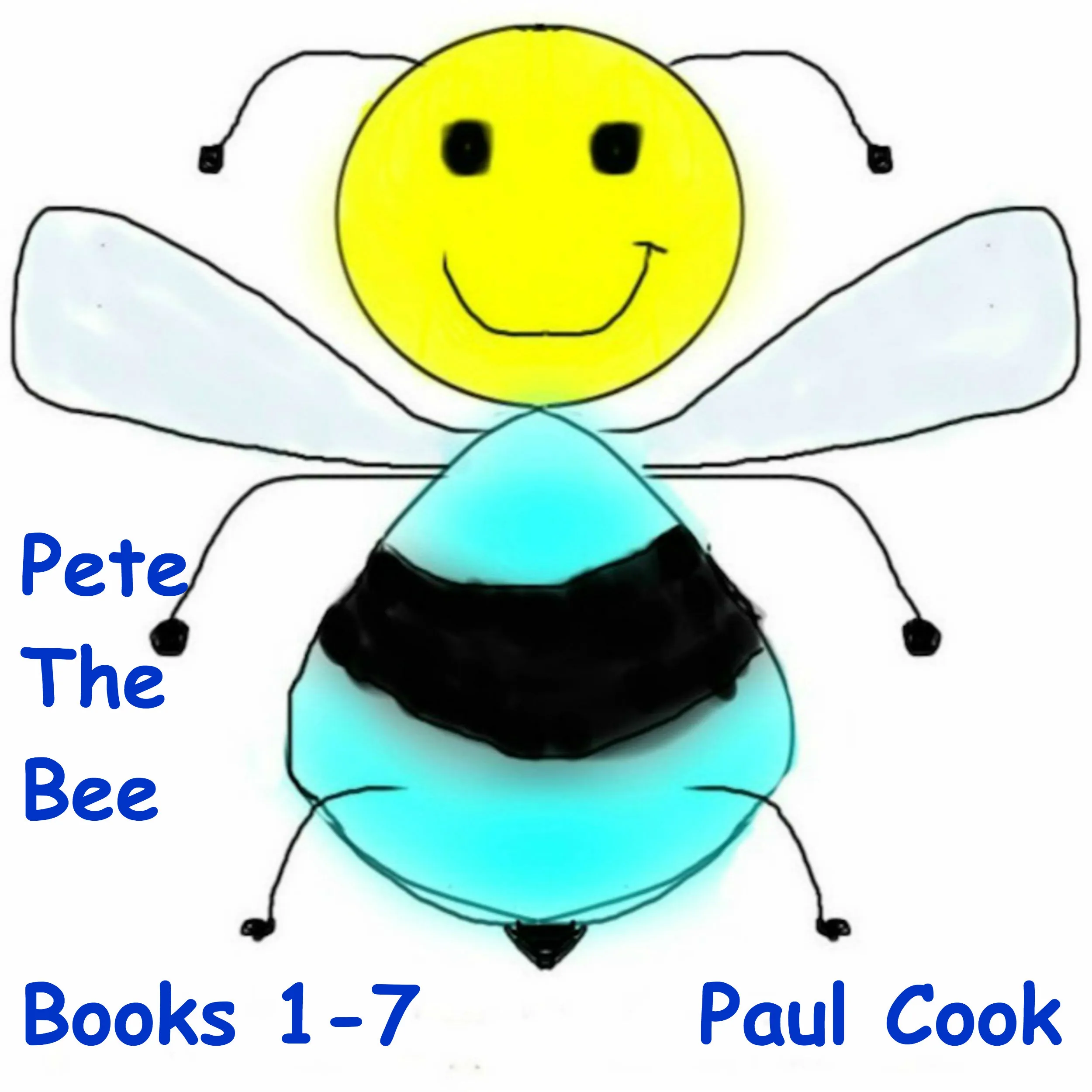 Pete The Bee: Books 1-7 by Paul Cook Audiobook