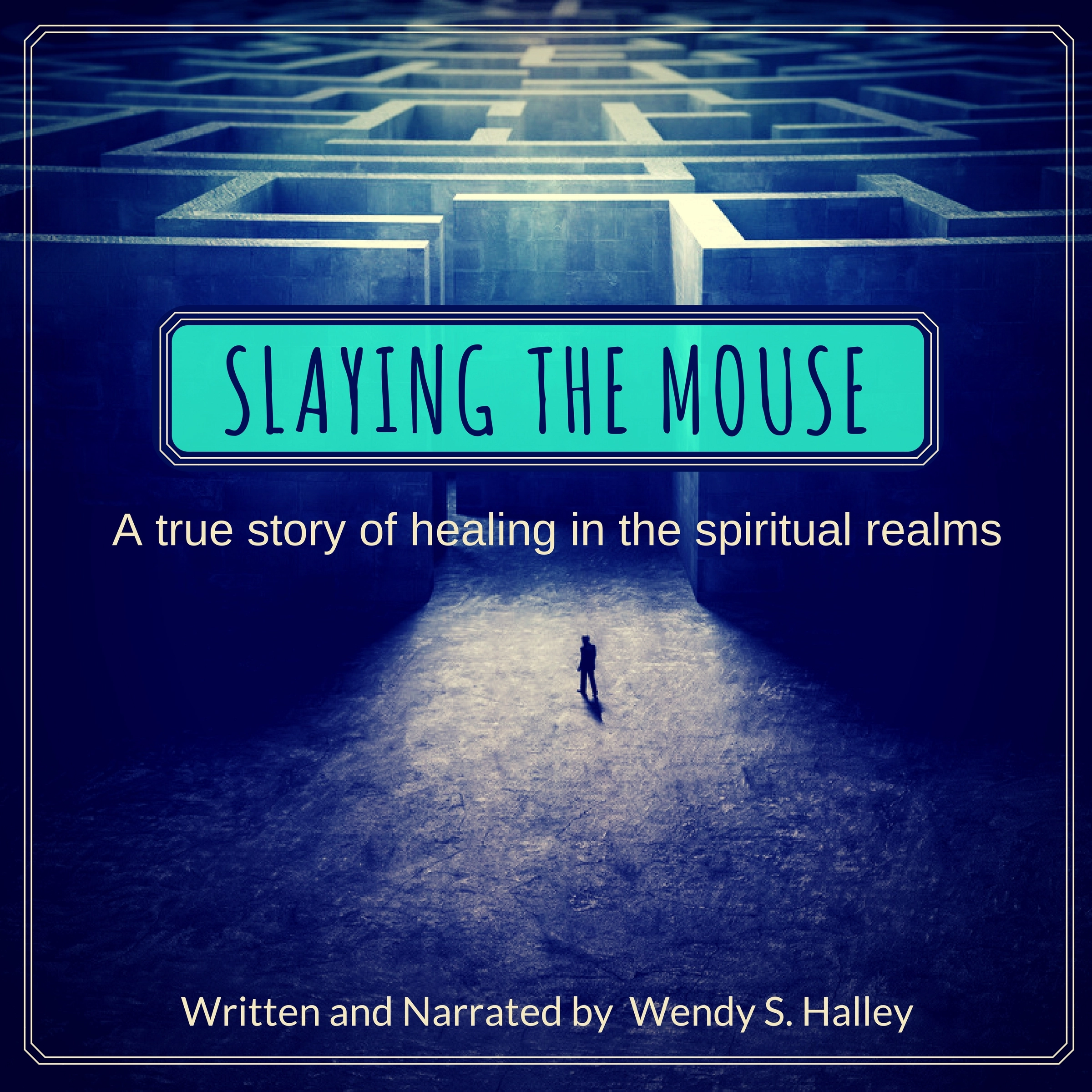 Slaying the Mouse Audiobook by Wendy Halley