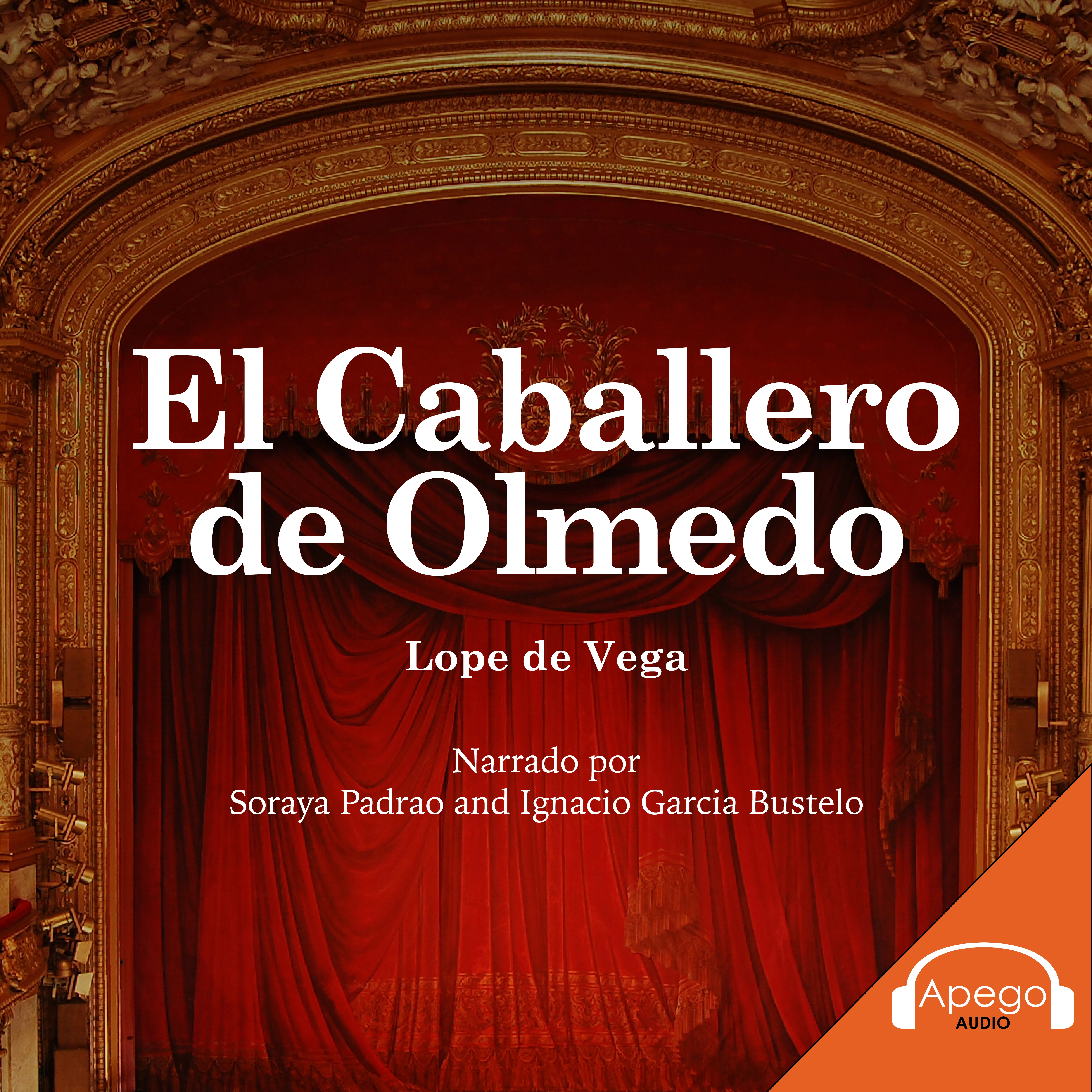 El Caballero de Olmedo by Lope de Vega Audiobook