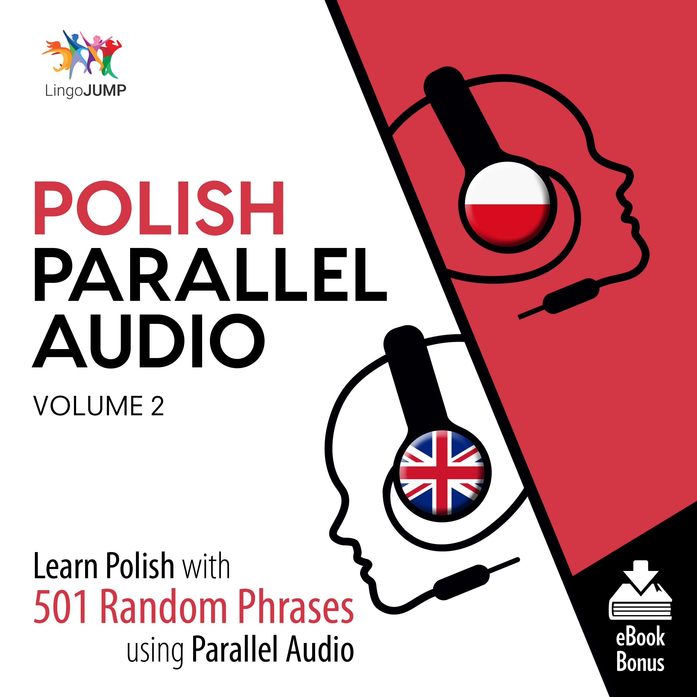 Polish Parallel Audio - Learn Polish with 501 Random Phrases using Parallel Audio - Volume 2 Audiobook by Lingo Jump