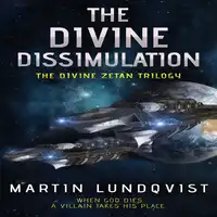 The Divine Dissimulation Audiobook by Martin Lundqvist