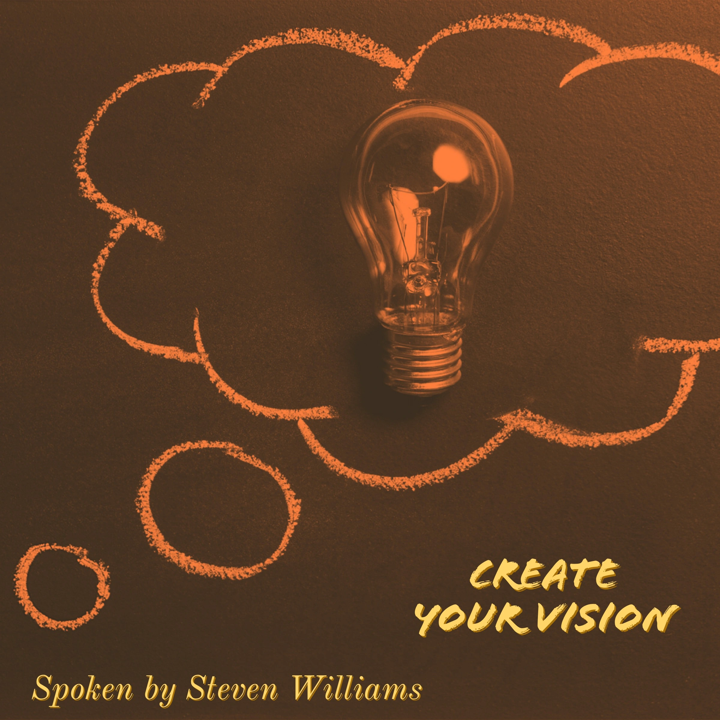 Create Your Vision Audiobook by Steven Williams