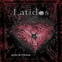 Latidos (Las Flores de Lis nº1) Audiobook by Jesús B. Vilches