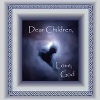 Dear Children, Love God Audiobook by Susan T Mulligan