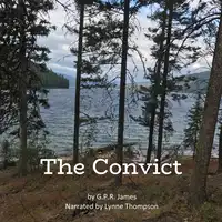 The Convict Audiobook by G.P.R. James