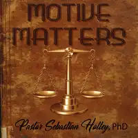 Motive Matters Audiobook by Sebastian Holley