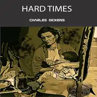 Hard Times Audiobook by Charles Dickens