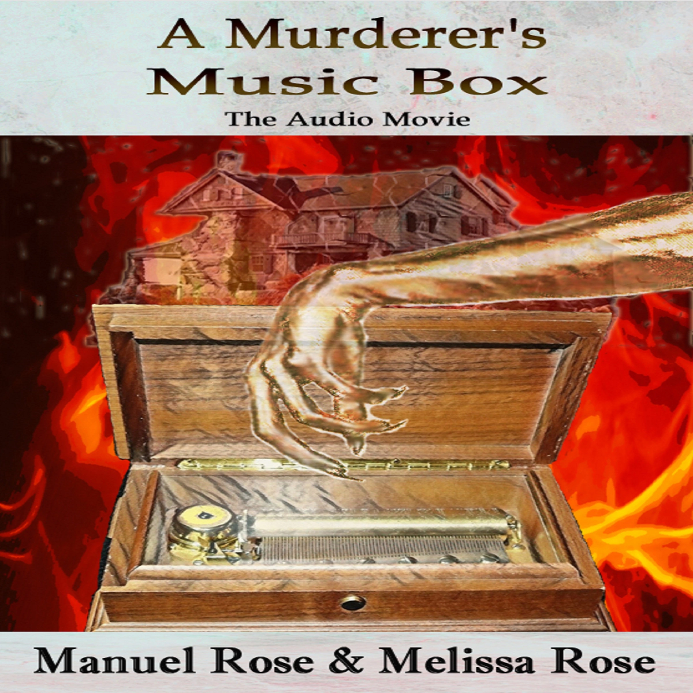 A Murderer's Music Box by Manuel Rose & Melissa Rose Audiobook