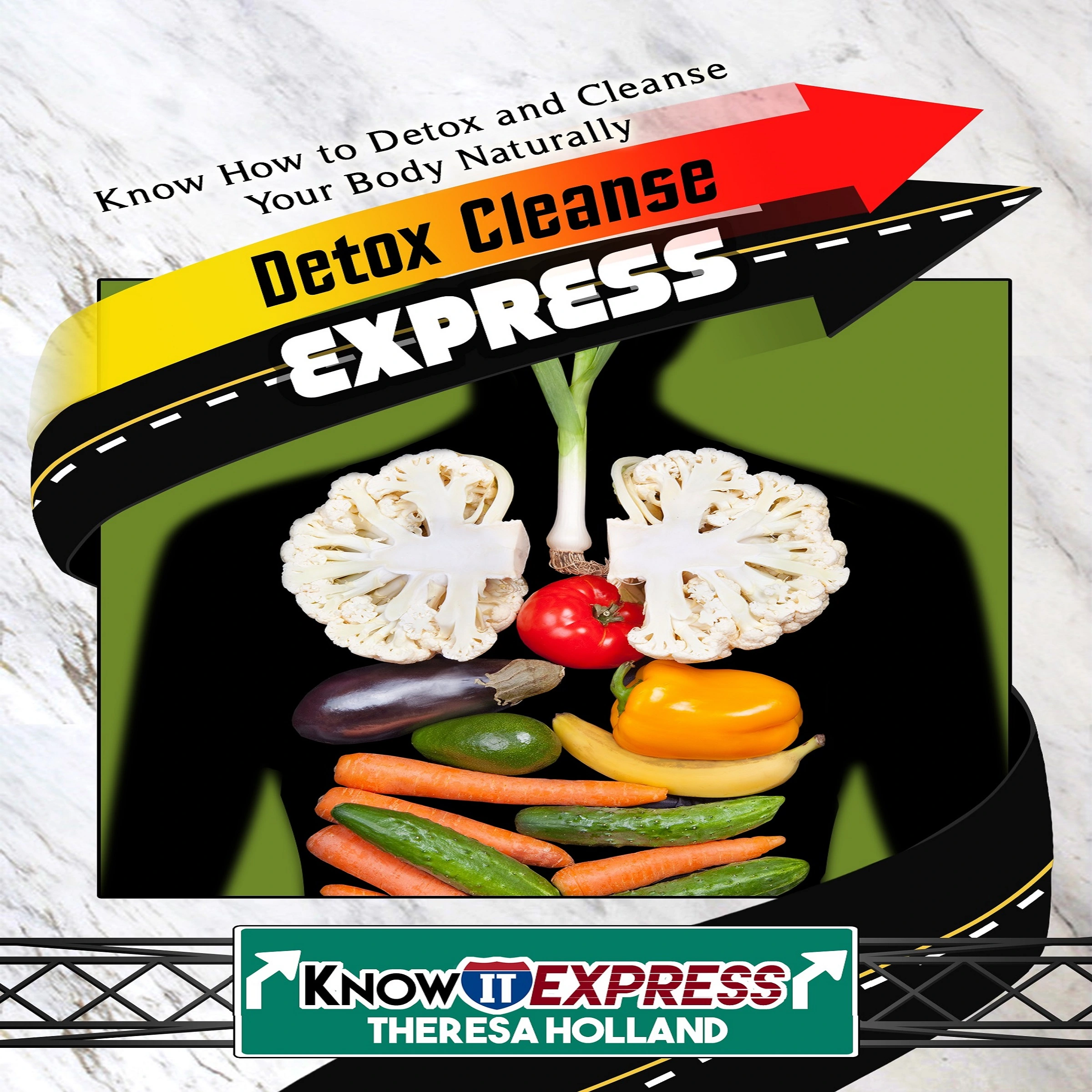Detox Cleanse Express Audiobook by Theresa Holland