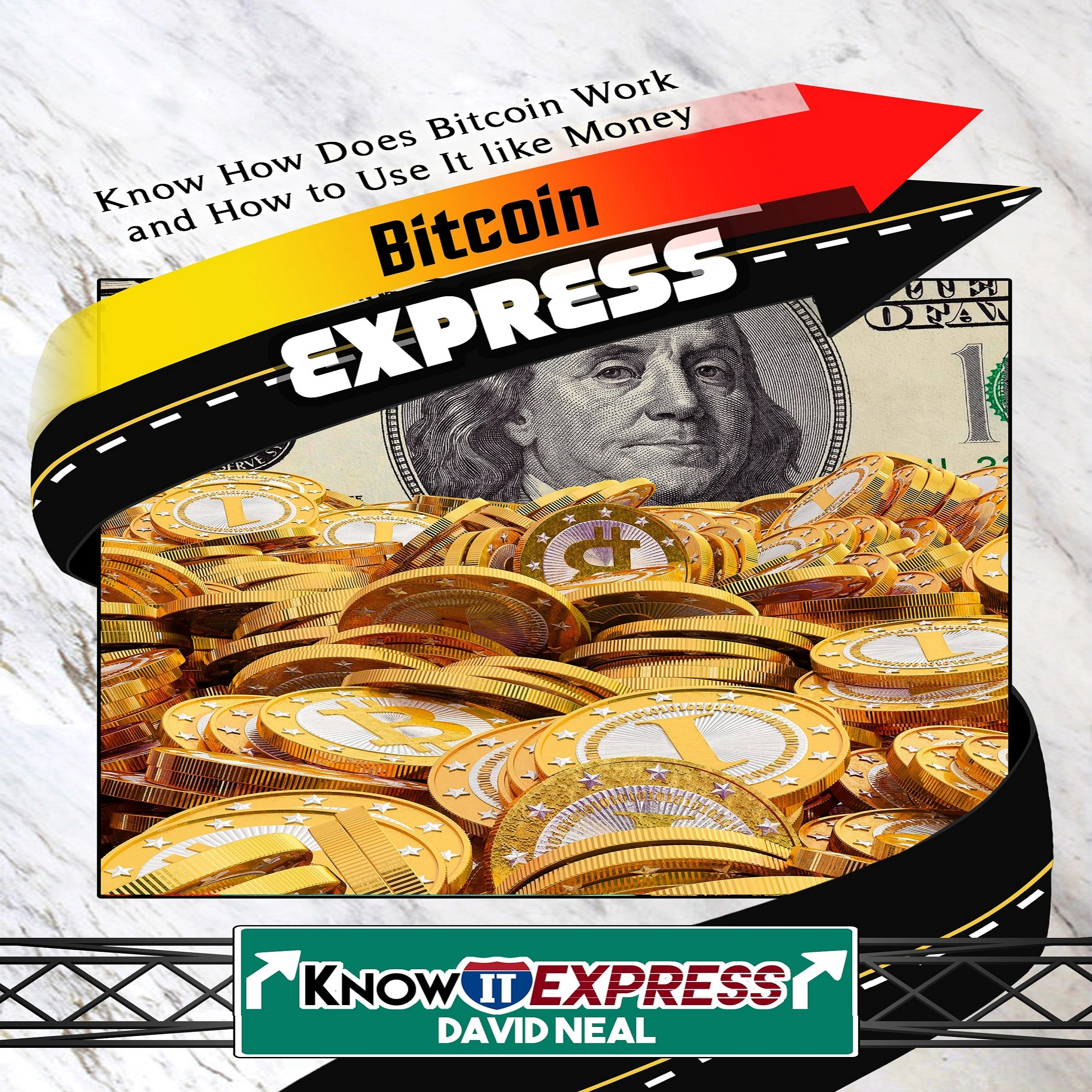 Bitcoin Express by David Neal