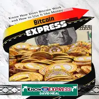 Bitcoin Express Audiobook by David Neal