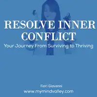 Resolve Inner Conflict Audiobook by Fiori Giovanni