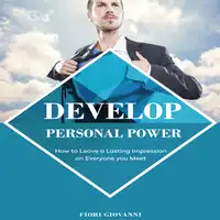 Develop Personal Power Audiobook by Fiori Giovanni