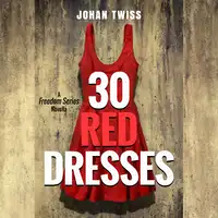 30 Red Dresses Audiobook by Johan Twiss
