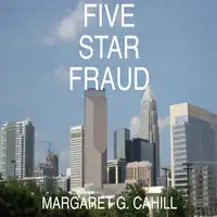 Five Star Fraud Audiobook by Margaret G. Cahill