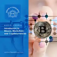 Introduction to Bitcoin, Blockchain and Cryptocurrencies Audiobook by Centre of Excellence