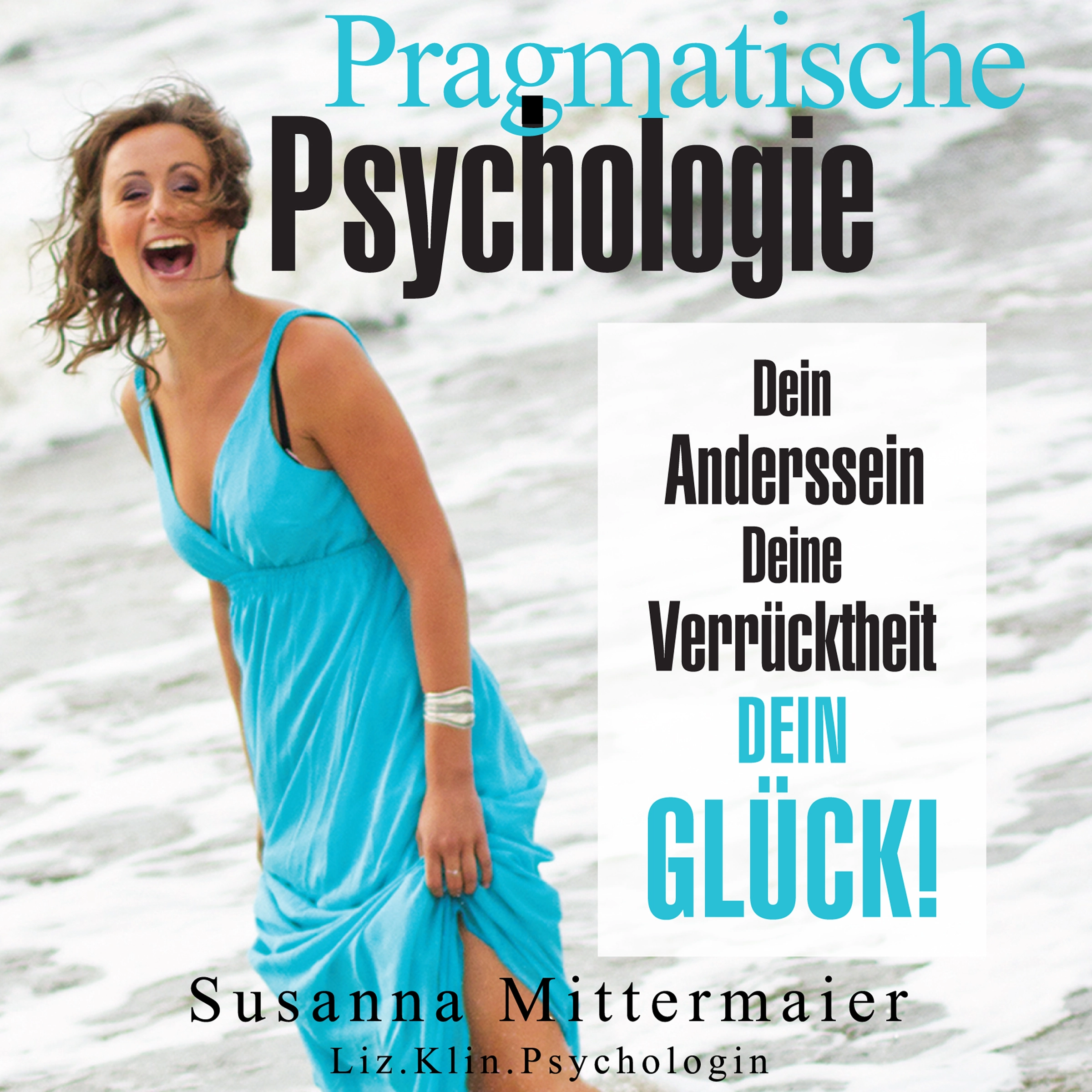 Pragmatische Psychologie by Susanna Mittermaier