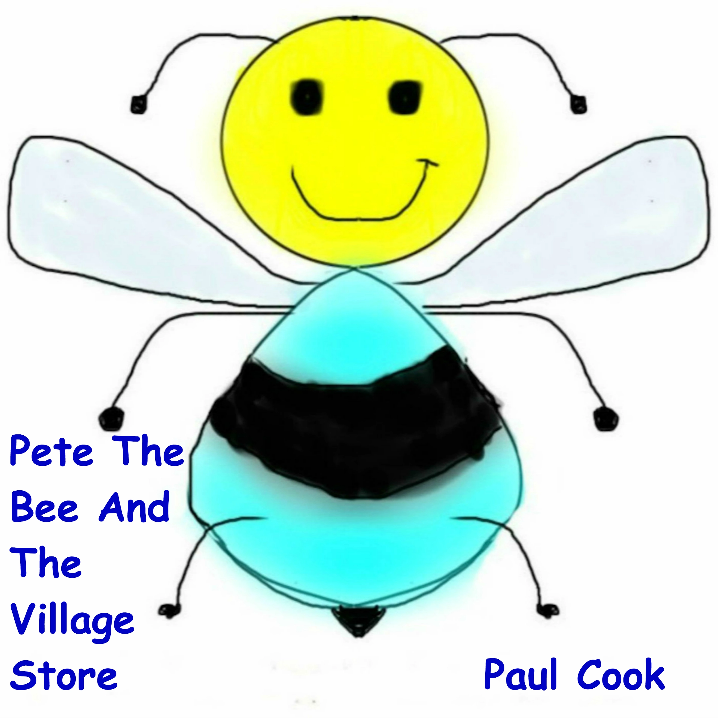 Pete The Bee And The Village Store by Paul Cook