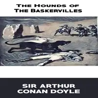 The Hound of the Baskervilles Audiobook by Sir Arthur Conan Doyle