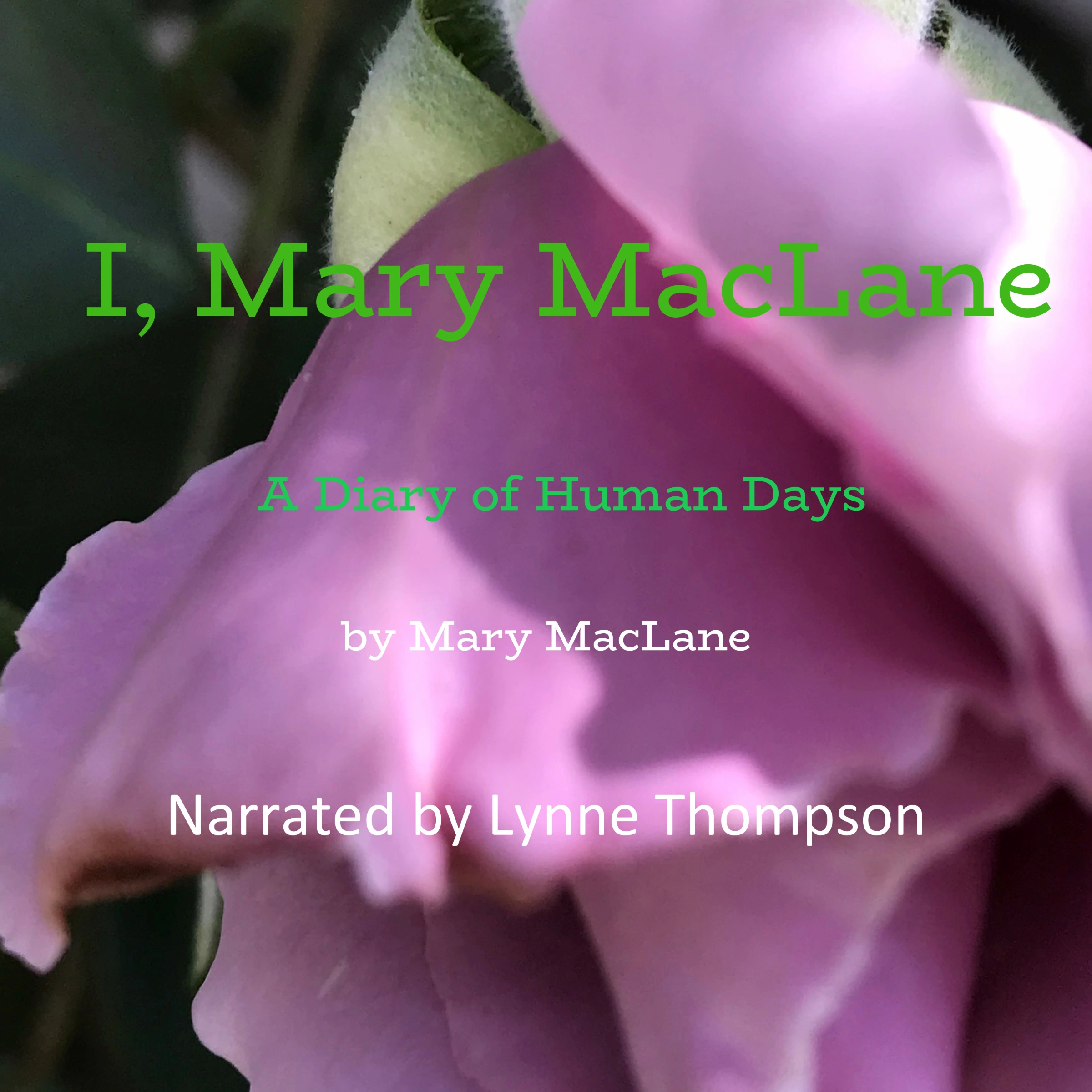 I, Mary MacLane by Mary MacLane