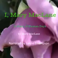 I, Mary MacLane Audiobook by Mary MacLane