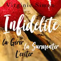 Guide sur l'Infidélité Audiobook by Virginie Simon