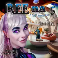 REEna 5 Audiobook by Ed Rosek