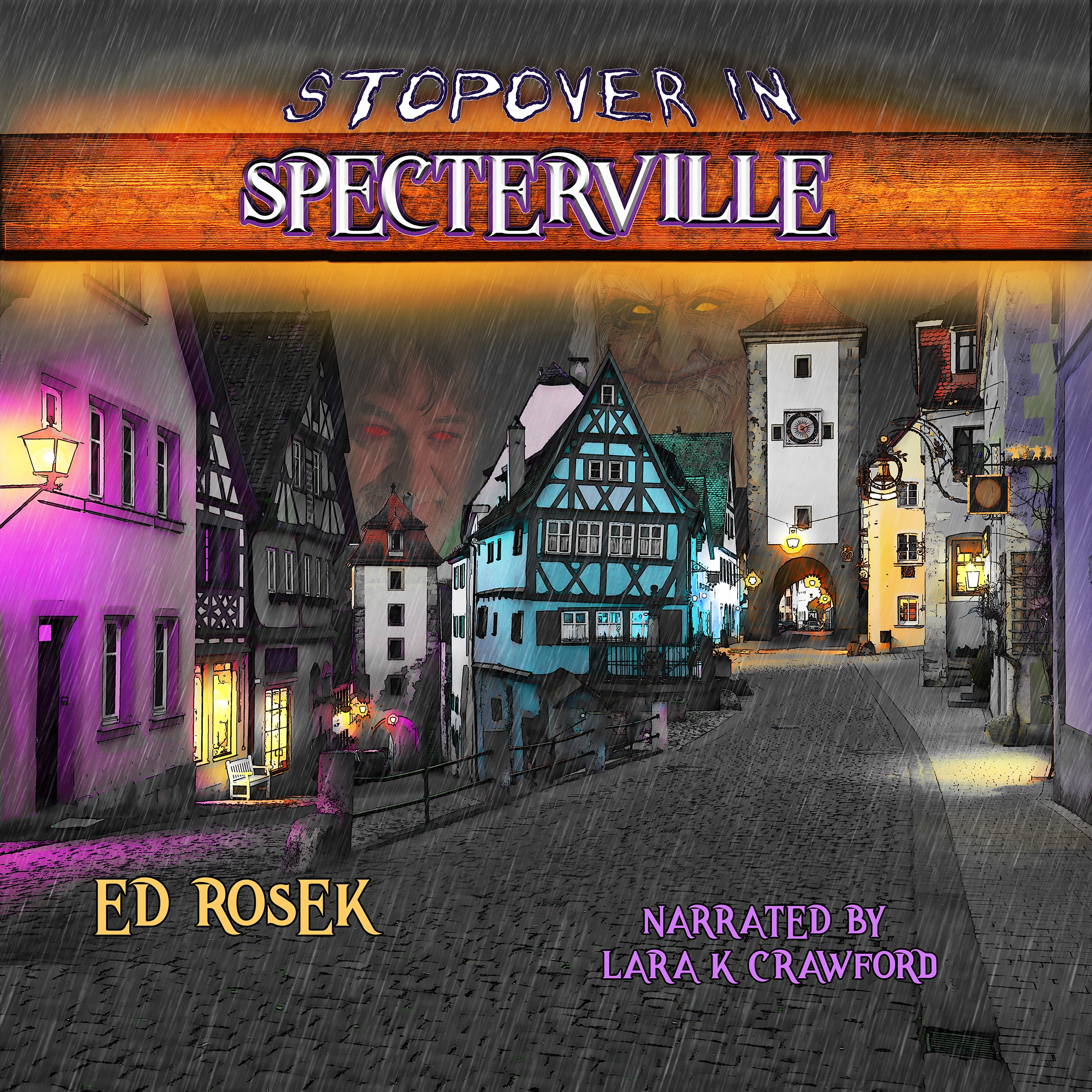 Stopover in Specterville by Ed Rosek Audiobook