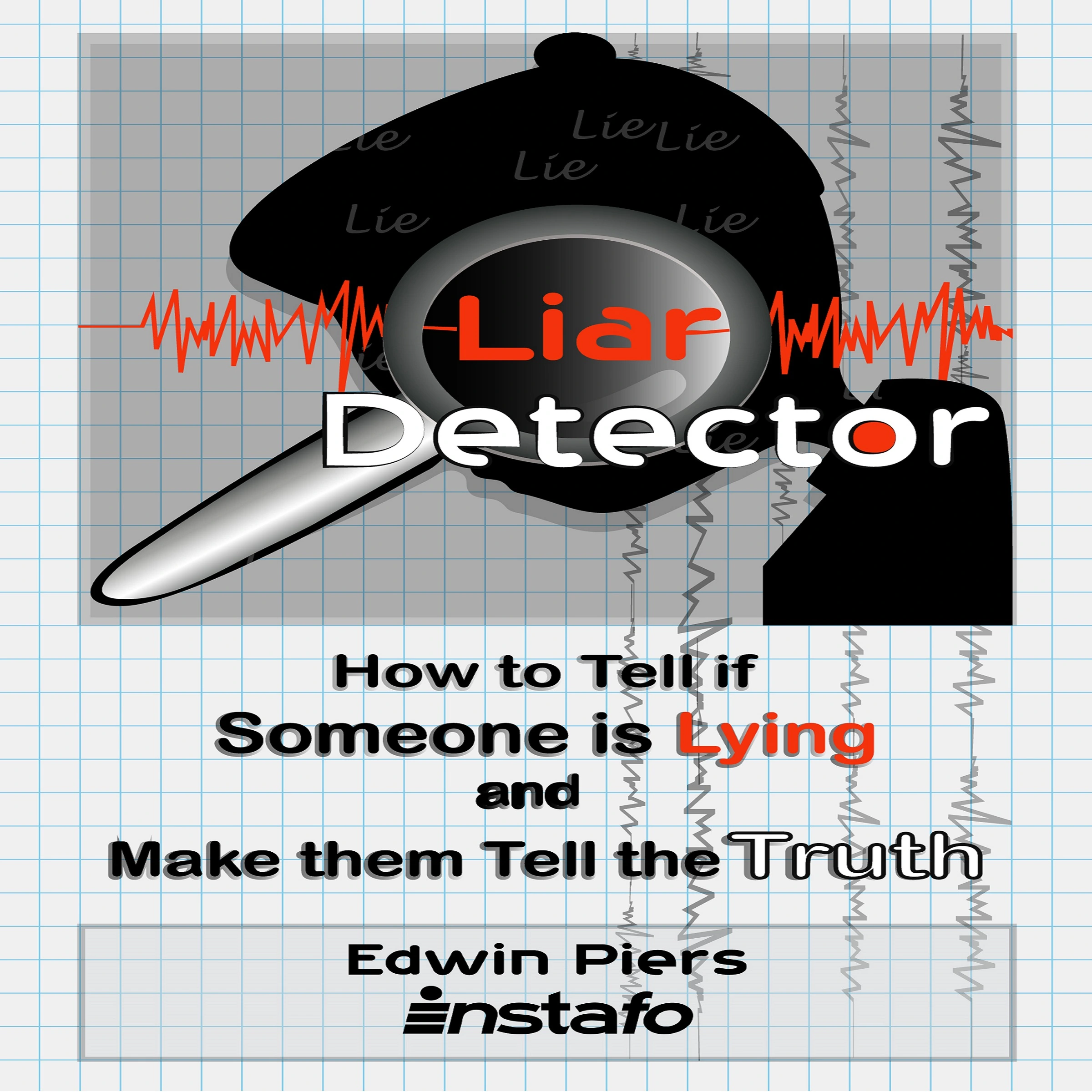 Liar Detector Audiobook by Edwin Piers